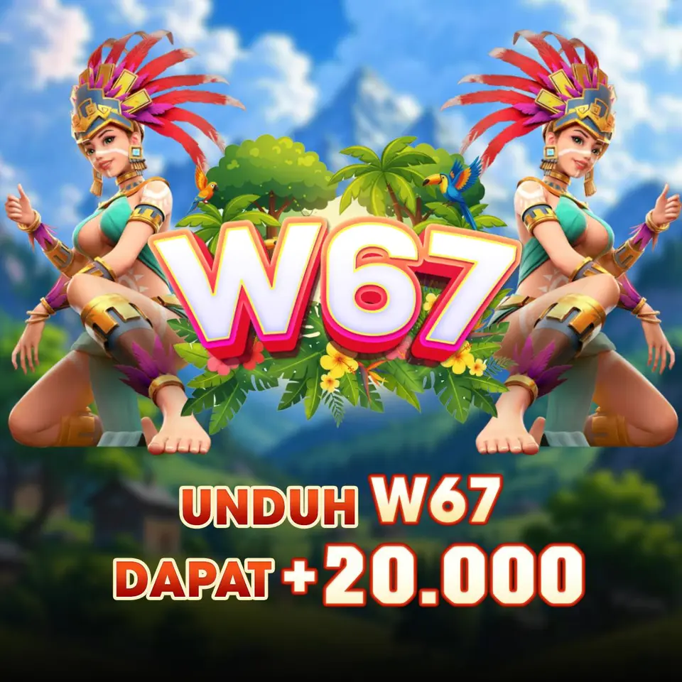 w67 APK Resmi Unduh